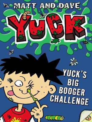 cover image of Yuck's Big Booger Challenge